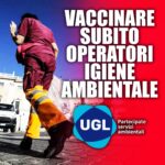 ROMA, ANDRINI (UGL) : “VACCINARE SUBITO OPERATORI IGIENE AMBIENTALE”